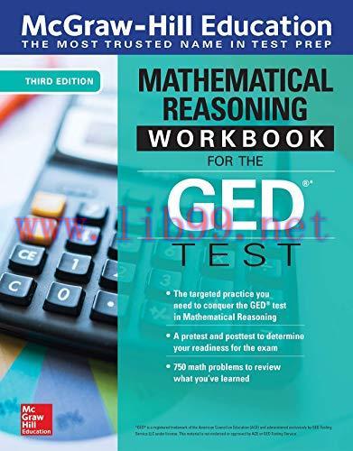 [FOX-Ebook]McGraw-Hill Education Mathematical Reasoning Workbook for the GED Test, 3rd Edition