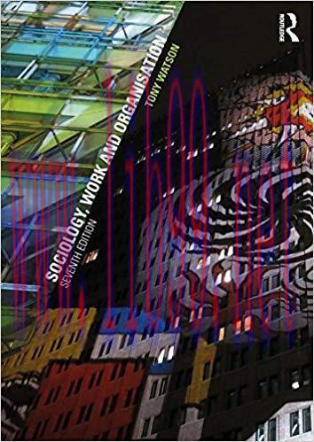(PDF)Sociology, Work and Organisation: Seventh Edition 7th Edition