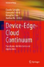 [PDF]Device-Edge-Cloud Continuum: Paradigms, Architectures and Applications
