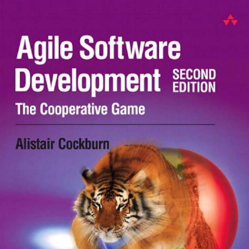 AW Agile Software Development The Cooperative Game 2nd Edition 0321482751