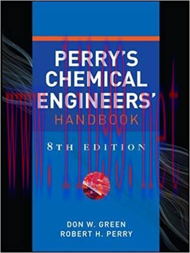 (PDF)Perry&rsquo;s Chemical Engineers&rsquo; Handbook, Eighth Edition