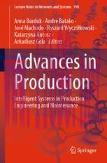 [PDF]Advances in Production: Intelligent Systems in Production Engineering and Maintenance