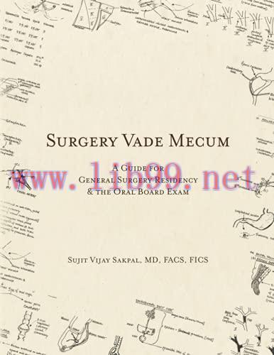 [AME]Surgery Vade Mecum: A Guide For General Surgery Residency & The Oral Board Exam (Azw3+epub...