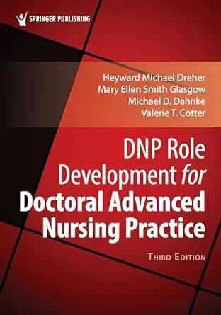 [AME]DNP Role Development for Doctoral Advanced Nursing Practice, 3rd Edition (Original PDF)