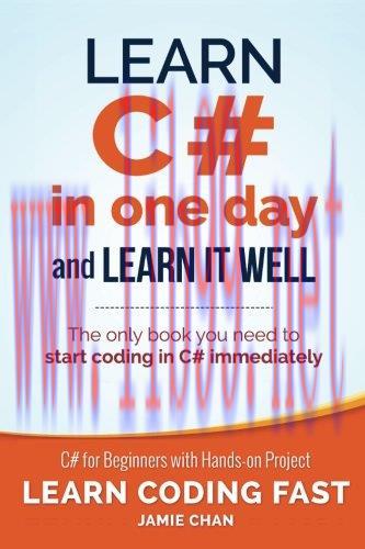 [FOX-Ebook]Learn C# in One Day and Learn It Well: C# for Beginners with Hands-on Project