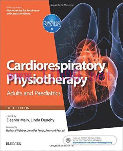 [AME]Cardiorespiratory Physiotherapy: Adults and Paediatrics, 5th Edition (Original PDF)