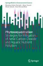 [PDF]Phytosequestration: Strategies for Mitigation of Aerial Carbon Dioxide and Aquatic Nutrien...