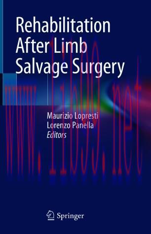 Rehabilitation After Limb Salvage Surgery