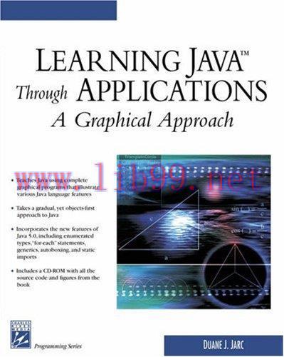 [FOX-Ebook]Learning Java Through Applications: A Graphical Approach