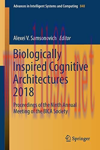 [AME]Biologically Inspired Cognitive Architectures 2018: Proceedings of the Ninth Annual Meetin...