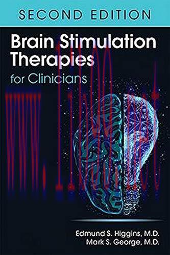 [AME]Brain Stimulation Therapies for Clinicians, 2nd Edition (Original PDF)
