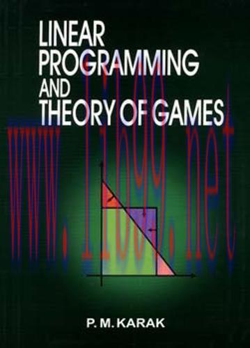 [FOX-Ebook]Liner Programming and Theory of Games