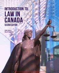 Introduction to Law in Canada 2ND EDITION [John Foirlie]