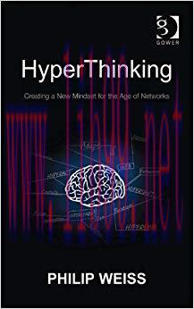 (PDF)HyperThinking: Creating a New Mindset for the Age of Networks 1st Edition