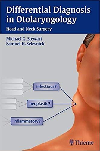 Differential Diagnosis in Otolaryngology - Head and Neck Surgery