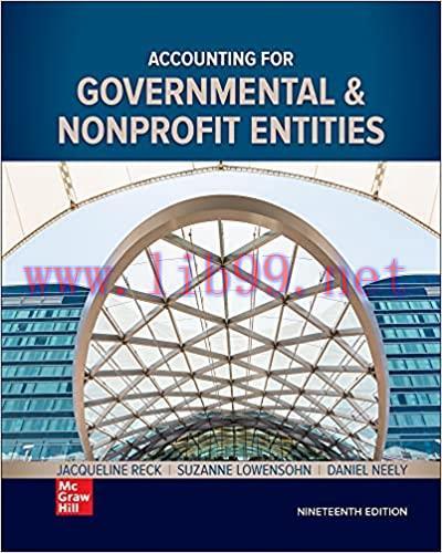 [PDF]ISE EBook Accounting for Governmental & Nonprofit Entities 19E