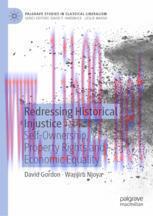 [PDF]Redressing Historical Injustice: Self-Ownership, Property Rights and Economic Equality