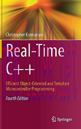 [FOX-Ebook]Real-Time C++, 4th Edition: Efficient Object-Oriented and Template Microcontroller P...