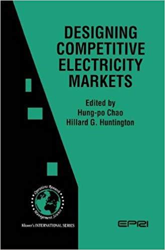 (PDF)Designing Competitive Electricity Markets (International Series in Operations Research & M...