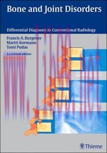 [AME]Bone and Joint Disorders (Differential Diagnosis in Conventional Radiology) 2nd Edition