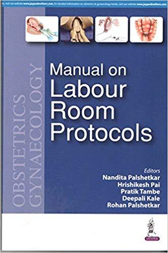 Manual on Labour Room Protocols