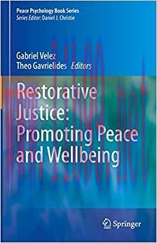 [AME]Restorative Justice: Promoting Peace and Wellbeing (Peace Psychology Book Series) (Origina...