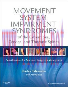 [AME]Movement System Impairment Syndromes of the Extremities, Cervical and Thoracic Spines (ORI...