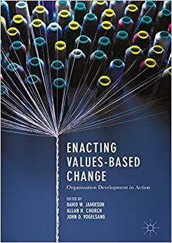 (PDF)Enacting Values-Based Change Organization Development in Action 1st ed. 2018 Edition