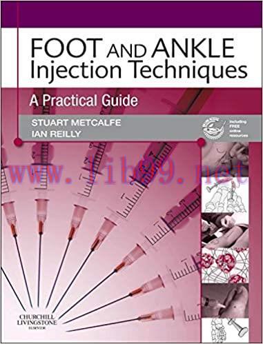 [AME]Foot and Ankle Injection Techniques: A Practical Guide 1st Edition (Original PDF From_ Pub...
