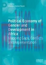 [PDF]Political Economy of Gender and Development in Africa: Mapping Gaps, Conflicts and Represe...