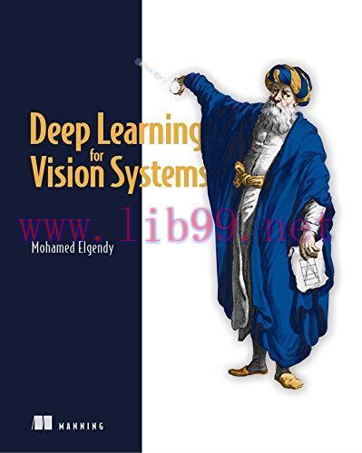 [FOX-Ebook]Deep Learning for Vision Systems