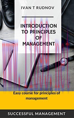 (PDF)Introduction to principles of management: Easy course for principles of management (Succes...