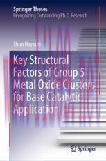 [PDF]Key Structural Factors of Group 5 Metal Oxide Clusters for Base Catalytic Application