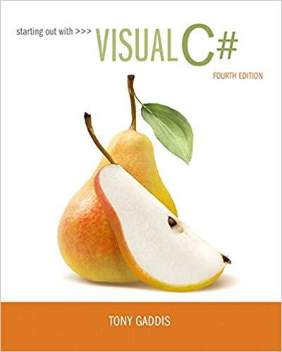 (Solution Manual)Starting out with Visual C#, 4th Global Edition.rar