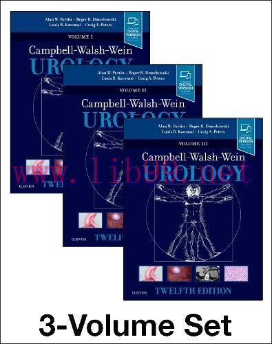 [AME]Campbell Walsh Wein Urology: 3-Volume Set, 12th Edition (FULL ToC + Index, True PDF)
