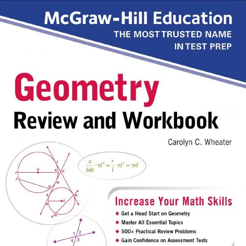 McGraw-Hill Education Geometry Review and Workbook - Carolyn Wheater