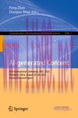 [PDF]AI-generated Content: First International Conference, AIGC 2023, Shanghai, China, August 2...