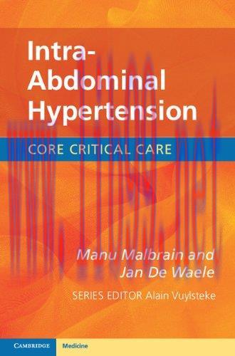 [AME]Intra-Abdominal Hypertension (Core Critical Care)