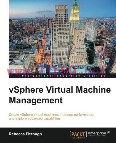 [FOX-Ebook]vSphere Virtual Machine Management