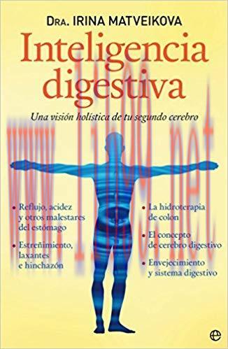 (PDF)Inteligencia digestiva &ndash; una vision holistica de tu segundo cerebro (Psicolog&iacute;a y salud) (...