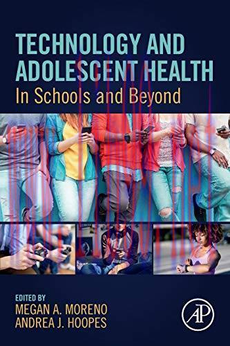 [AME]Technology and Adolescent Health: In Schools and Beyond (Original PDF)