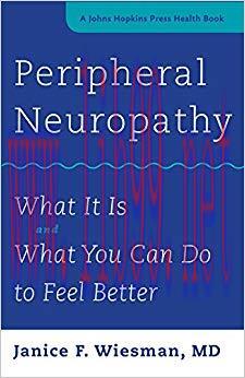 (PDF)Peripheral Neuropathy (A Johns Hopkins Press Health Book) 1st Edition