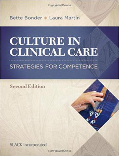 Culture in Clinical Care Strategies for Competence (2nd Edition)