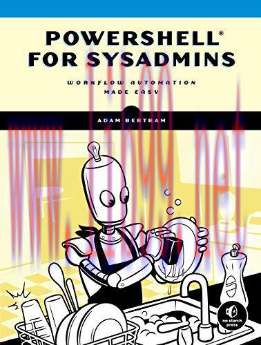[FOX-Ebook]PowerShell for Sysadmins: Workflow Automation Made Easy