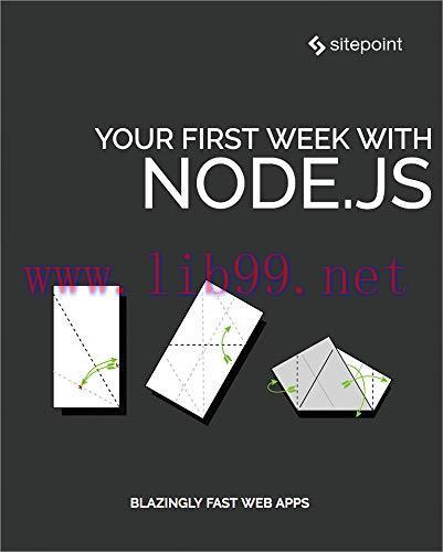 [FOX-Ebook]Your First Week With Node.js