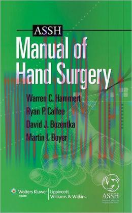 [AME]ASSH Manual of Hand Surgery