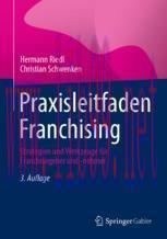 [PDF]Praxisleitfaden Franchising: Strategien und Werkzeuge f&uuml;r Franchisegeber und -nehmer