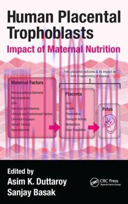 [AME]Human Placental Trophoblasts: Impact of Maternal Nutrition