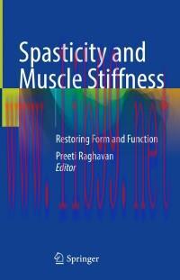 [AME]Spasticity and Muscle Stiffness: Restoring Form and Function (Original PDF)