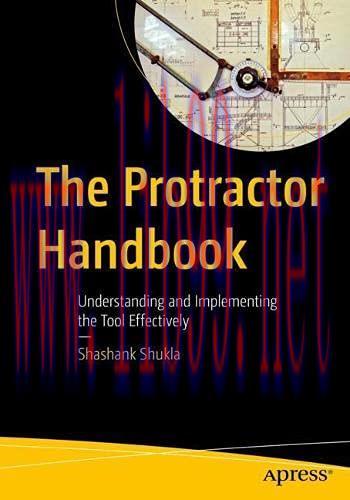 [FOX-Ebook]The Protractor Handbook: Understanding and Implementing the Tool Effectively